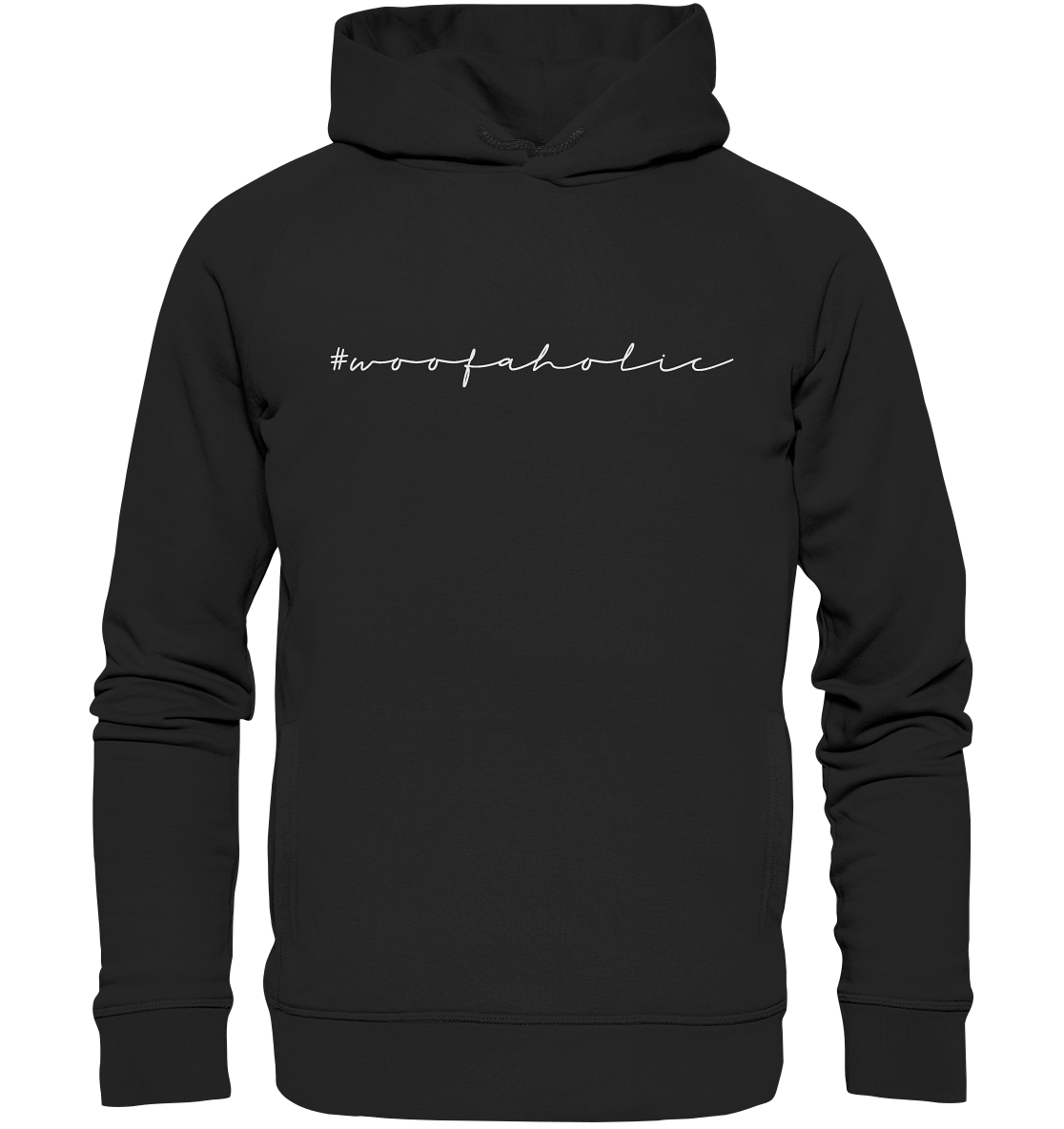 Hoodie #Woofaholic Dark - Organic