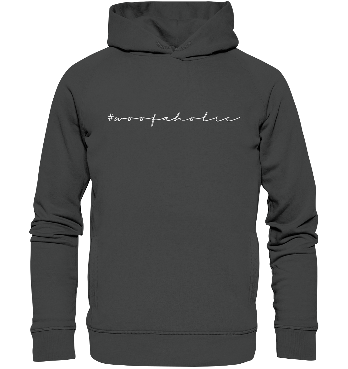 Hoodie #Woofaholic Dark - Organic